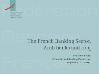 1 The French  Banking   Sector