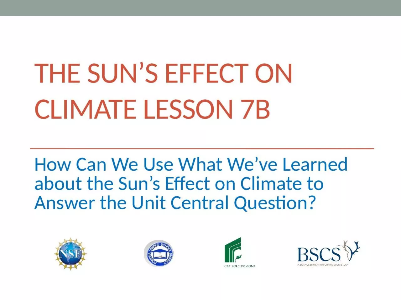 The Sun’s effect on climate Lesson 7b