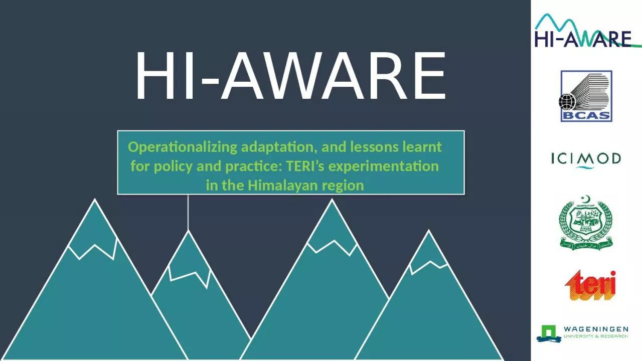 PPT-HI-AWARE Operationalizing adaptation, and lessons learnt for policy and practice: TERI’s