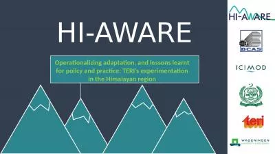 HI-AWARE Operationalizing adaptation, and lessons learnt for policy and practice: TERI’s