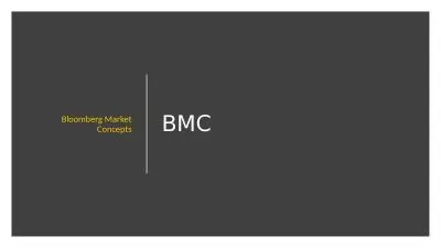 BMC Bloomberg Market Concepts