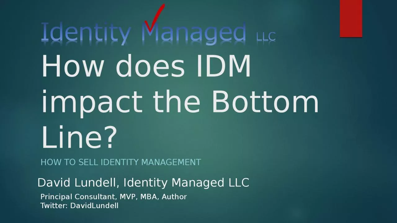 How does IDM impact the Bottom Line?