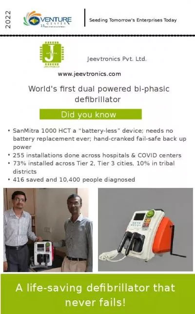 A life-saving defibrillator that never fails!