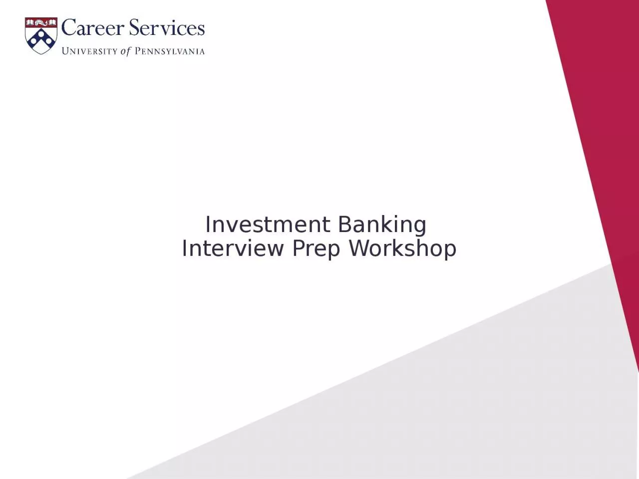 Investment Banking  Interview Prep Workshop