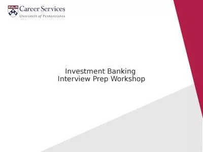 Investment Banking  Interview Prep Workshop