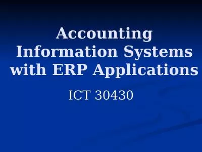 Accounting Information Systems with ERP Applications