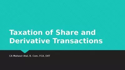 Taxation of Share and Derivative Transactions