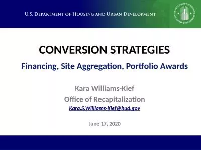 CONVERSION STRATEGIES Financing, Site Aggregation, Portfolio Awards