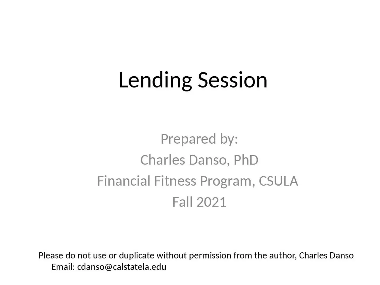 PPT-Lending Session Prepared by: