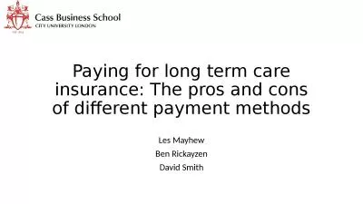 Paying for long term care insurance: The pros and cons of different payment methods