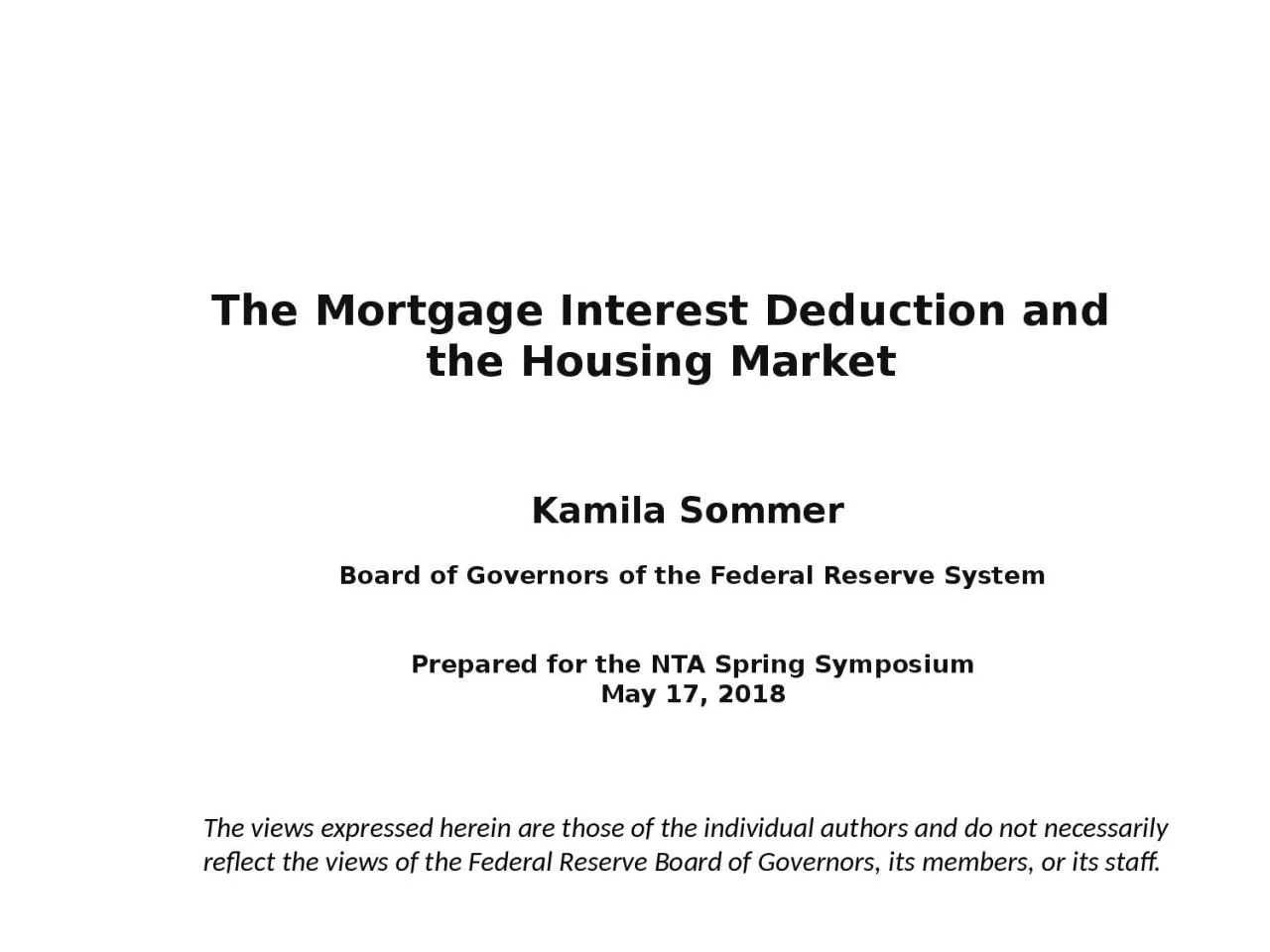 The Mortgage Interest Deduction and the Housing Market