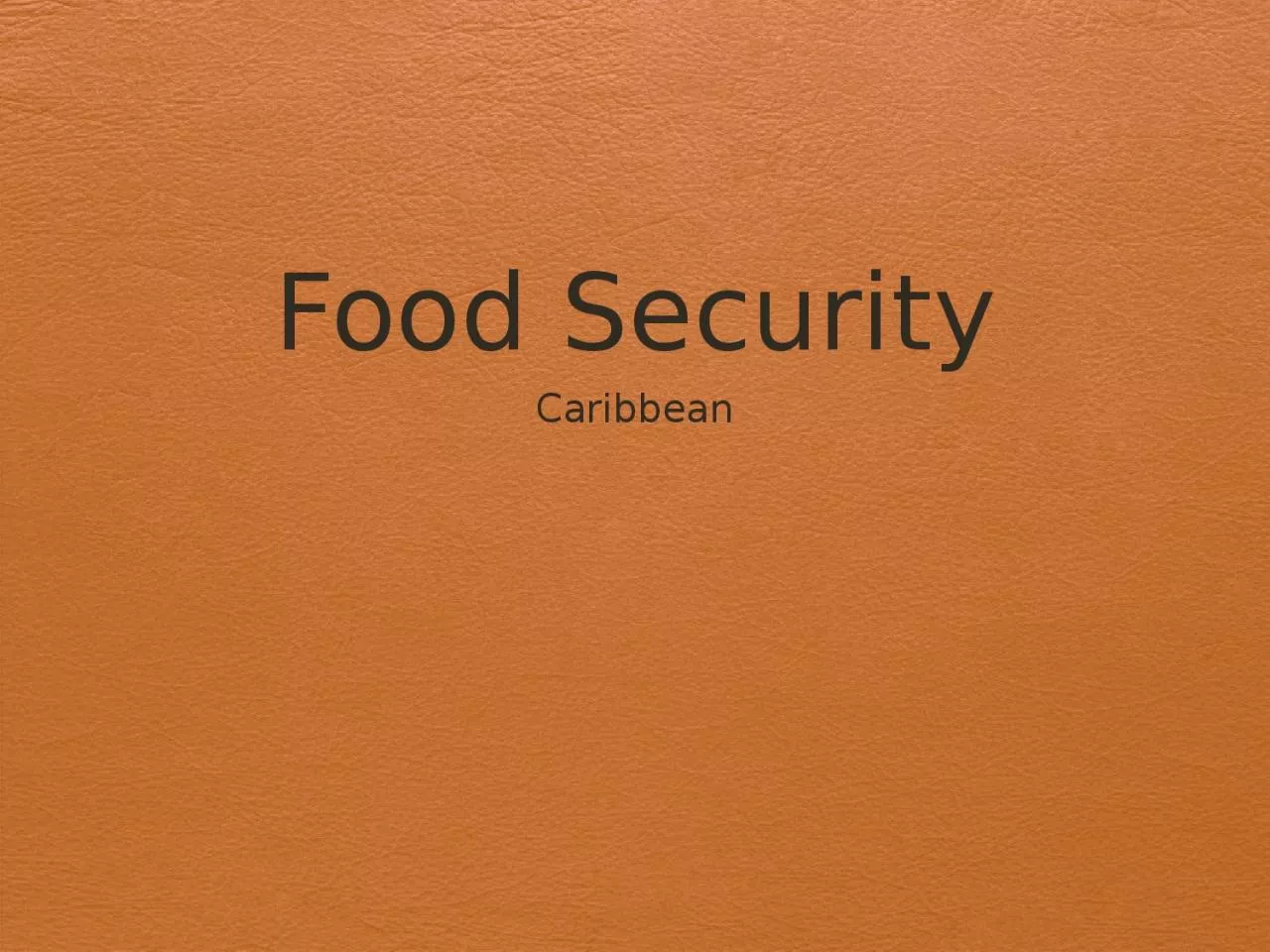 Food Security Caribbean 15 Countries of CARICOM