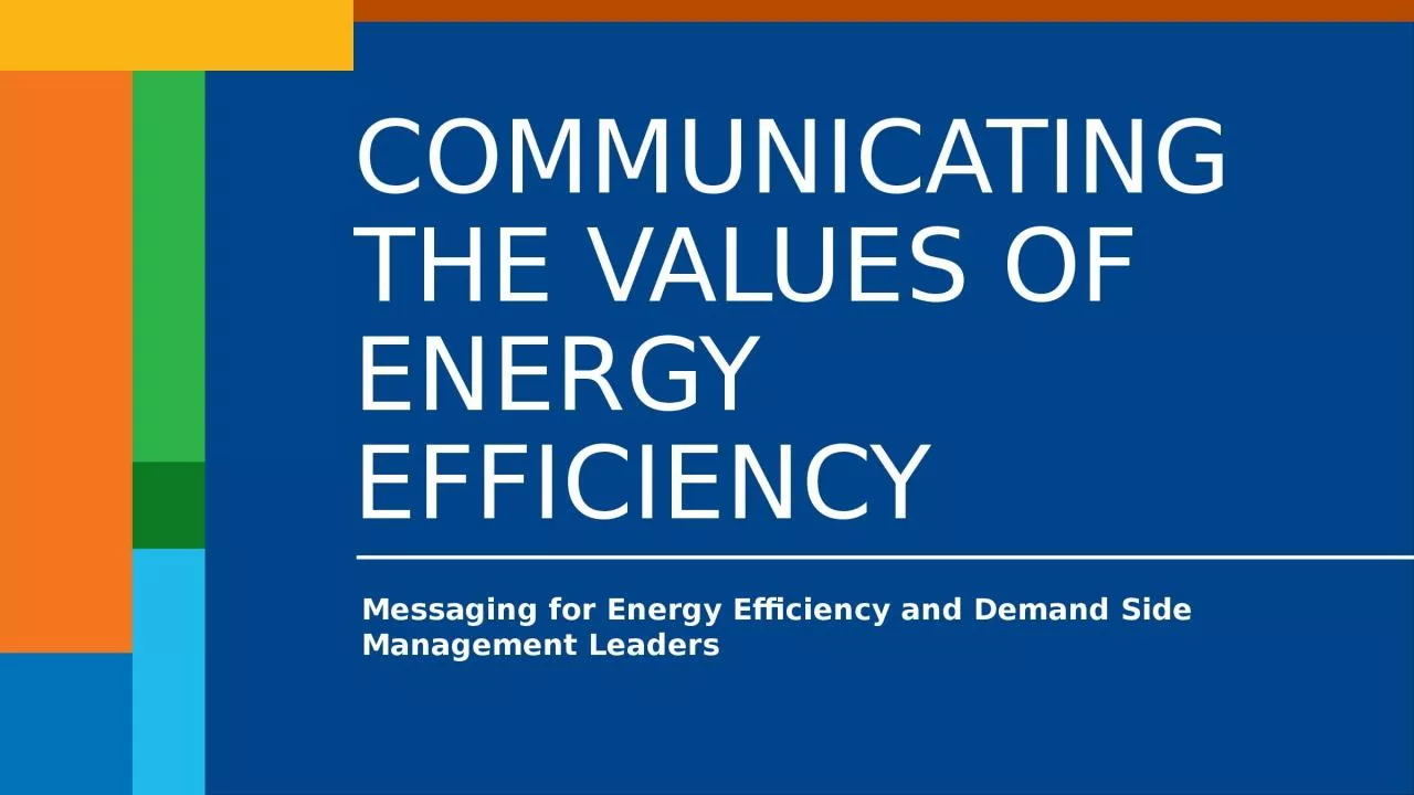 Messaging for Energy Efficiency and Demand Side Management Leaders