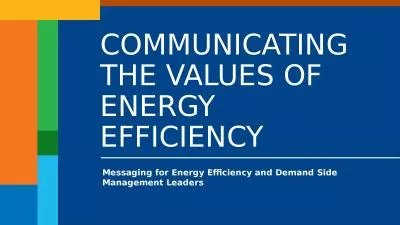 Messaging for Energy Efficiency and Demand Side Management Leaders