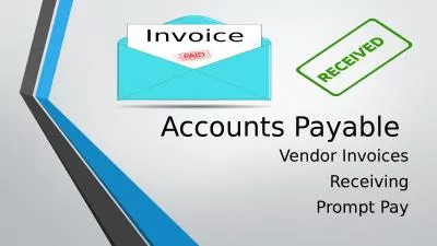 Accounts Payable  Vendor Invoices