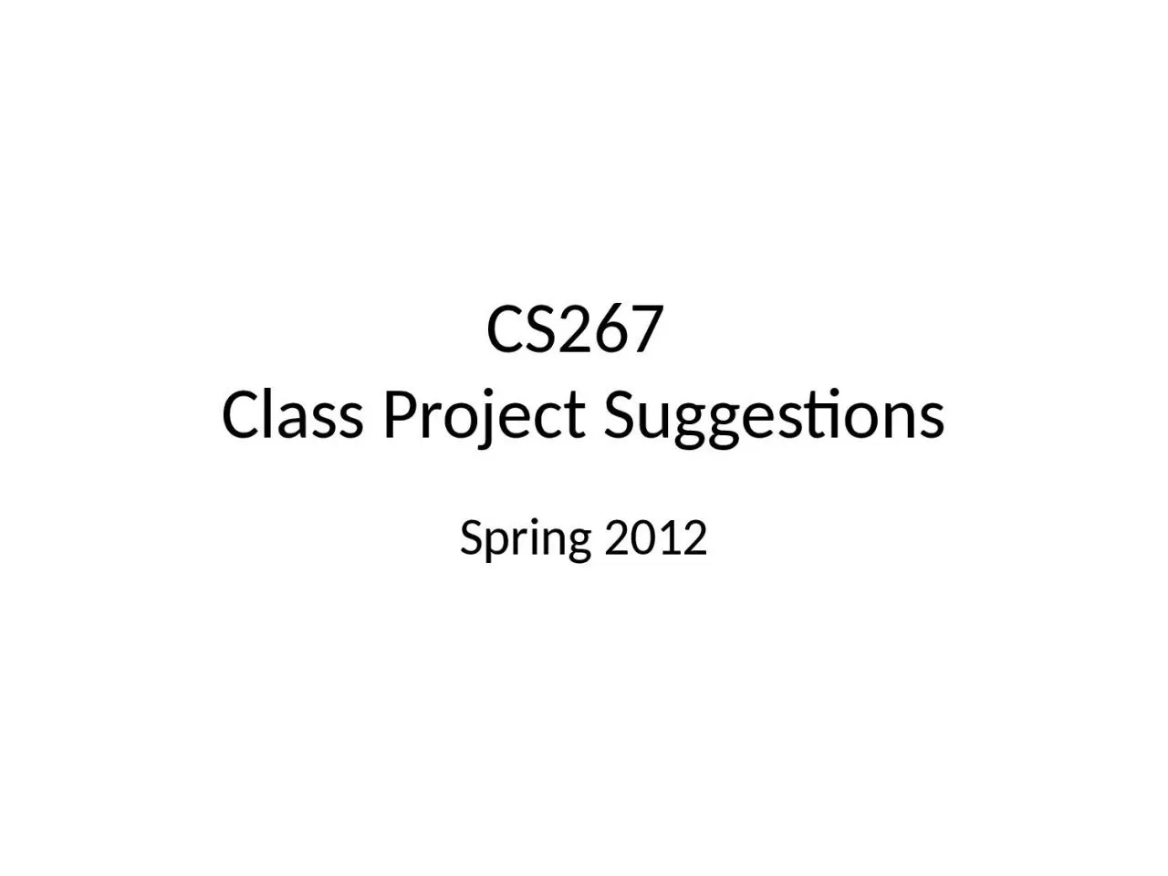 PPT-CS267 Class Project Suggestions