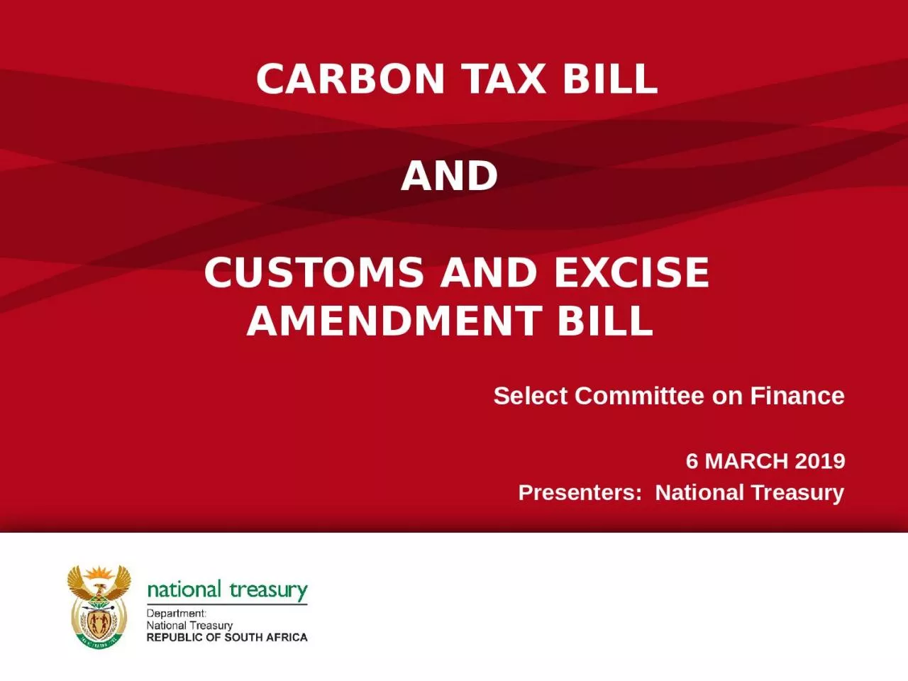 CARBON  TAX  BILL AND  CUSTOMS AND EXCISE AMENDMENT BILL