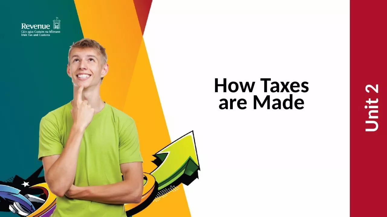 How Taxes are Made Unit 2