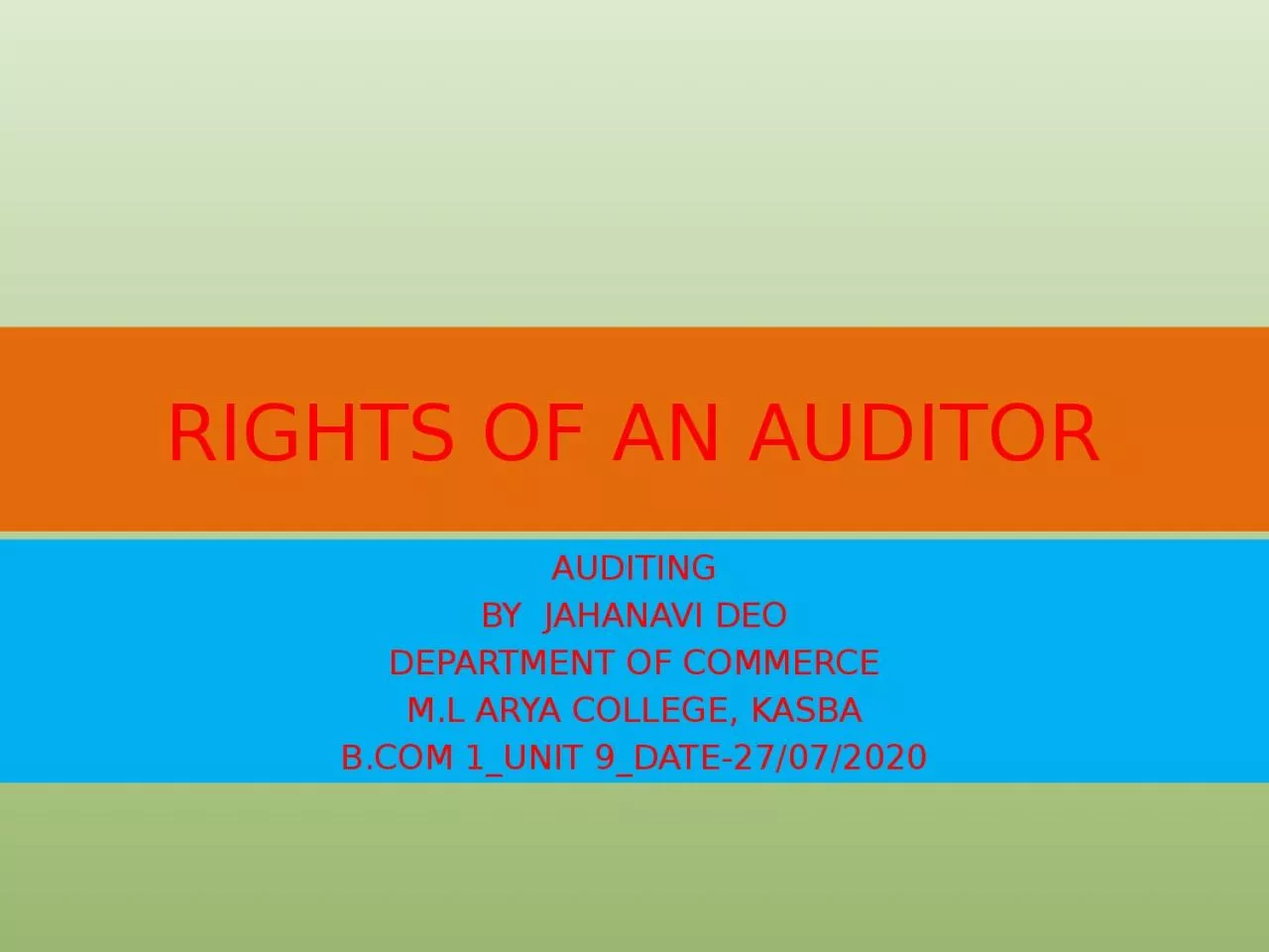 RIGHTS OF AN AUDITOR AUDITING