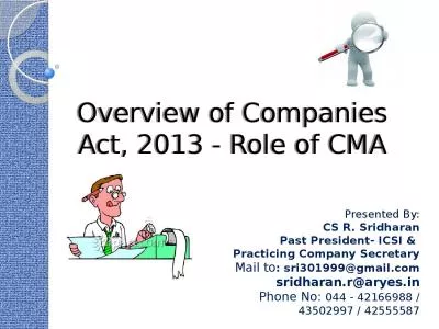 Overview of Companies Act, 2013 - Role of CMA