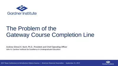 The Problem of the  Gateway Course Completion Line