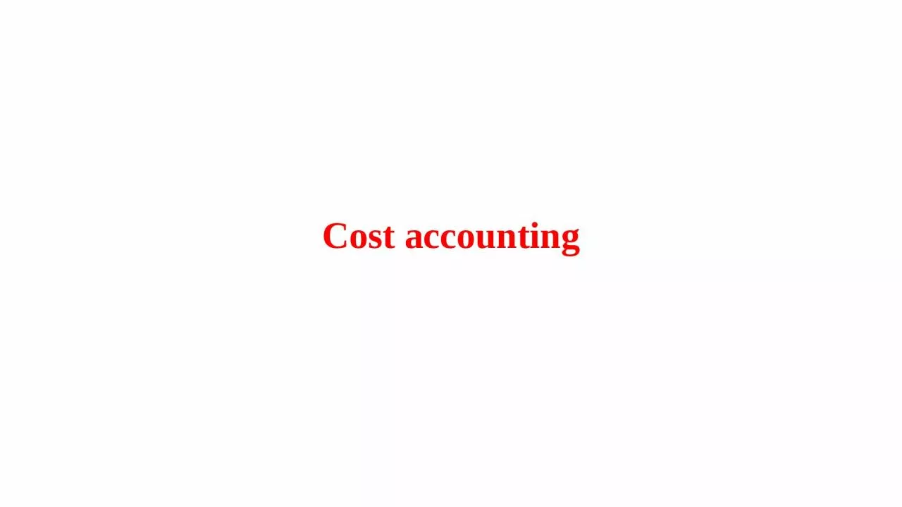 Cost accounting Introduction