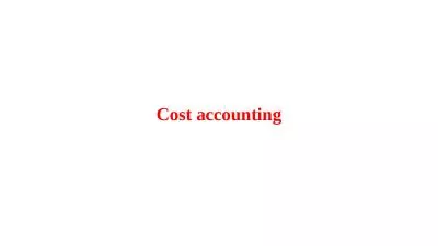 Cost accounting Introduction