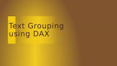 Text Grouping  using DAX