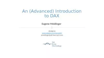 Eugene Meidinger An (Advanced) Introduction to DAX