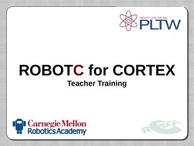 ROBOT C  for CORTEX Teacher Training