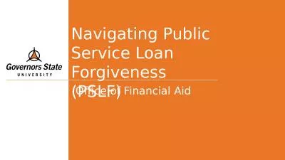 Navigating Public Service Loan Forgiveness (PSLF)