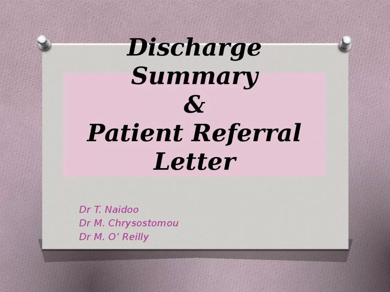 Discharge Summary & Patient Referral Letter
