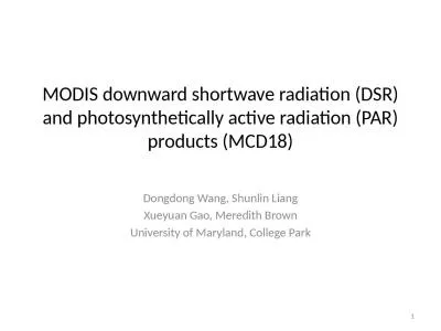 MODIS downward shortwave radiation (DSR) and photosynthetically active radiation (PAR)