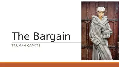 The Bargain Truman Capote