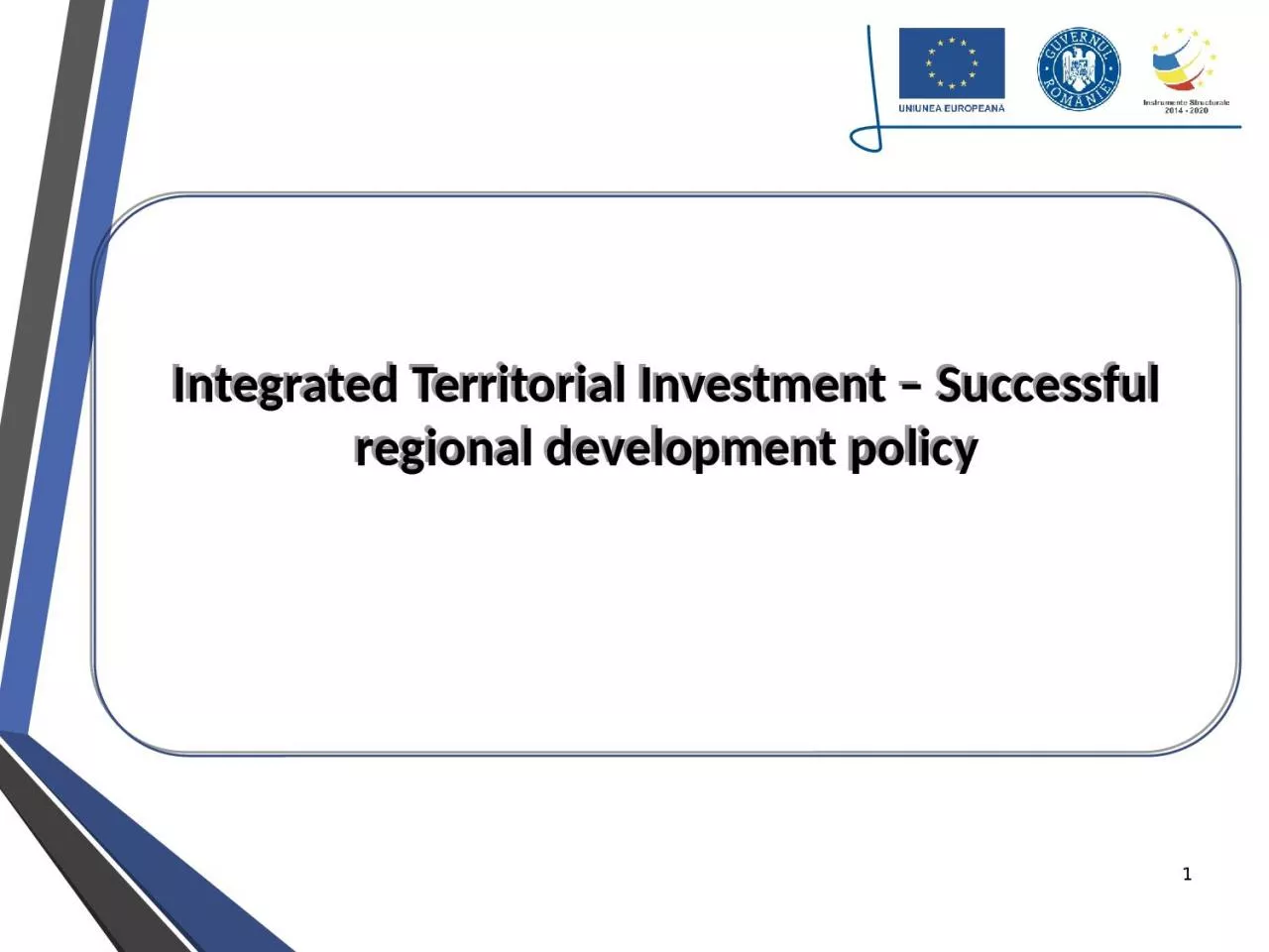 PPT-1 Integrated Territorial Investment – Successful regional development