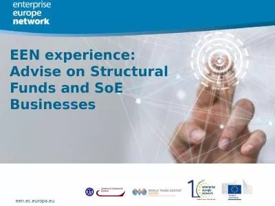 EEN experience: Advise on Structural Funds and SoE Businesses