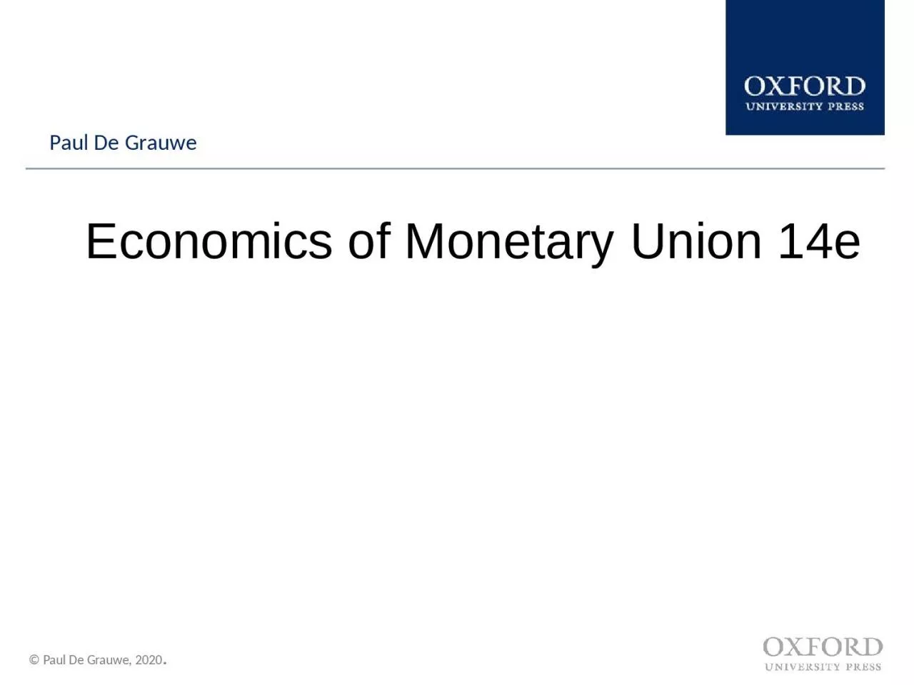 Economics of Monetary Union 14e