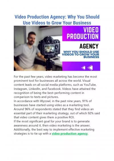 Video Production Agency: Why You Should Use Videos to Grow Your Business