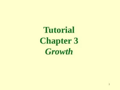 1 Tutorial Chapter 3 Growth