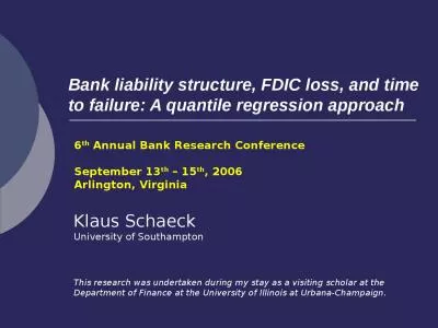 Bank liability structure, FDIC loss, and time to failure: A quantile regression approach