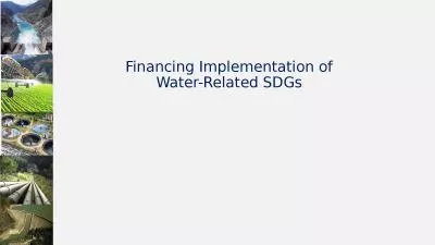 Financing Implementation of Water-Related SDGs