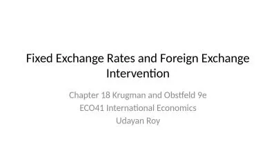 Fixed Exchange Rates and Foreign Exchange Intervention