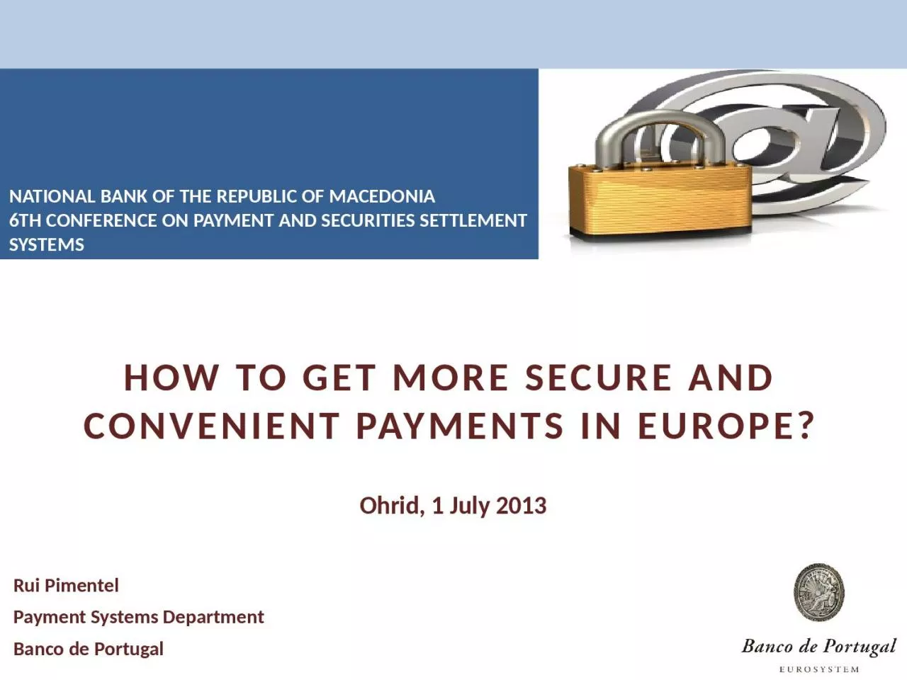 How to get more  secure and convenient payments