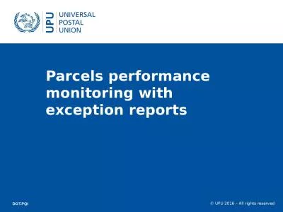 Parcels  performance monitoring with