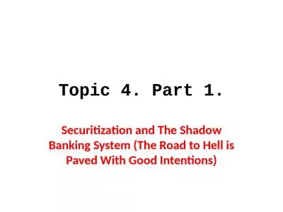 Topic 4. Part 1. Securitization and