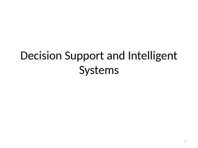 Decision Support and Intelligent Systems