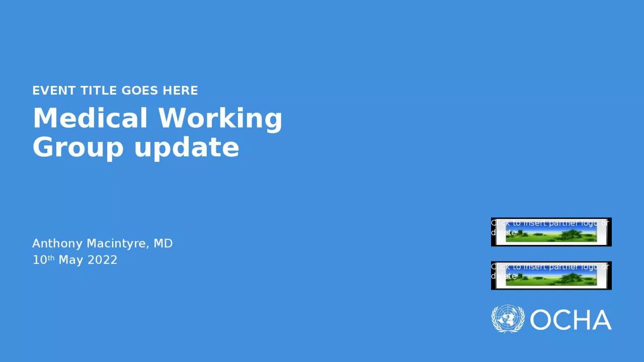 PPT-Medical Working Group update