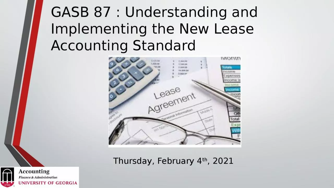 PPT-GASB 87 : Understanding and Implementing the New Lease Accounting Standard