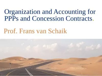 Organization and Accounting for PPPs and Concession Contracts