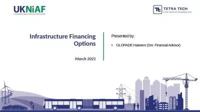 Infrastructure Financing Options